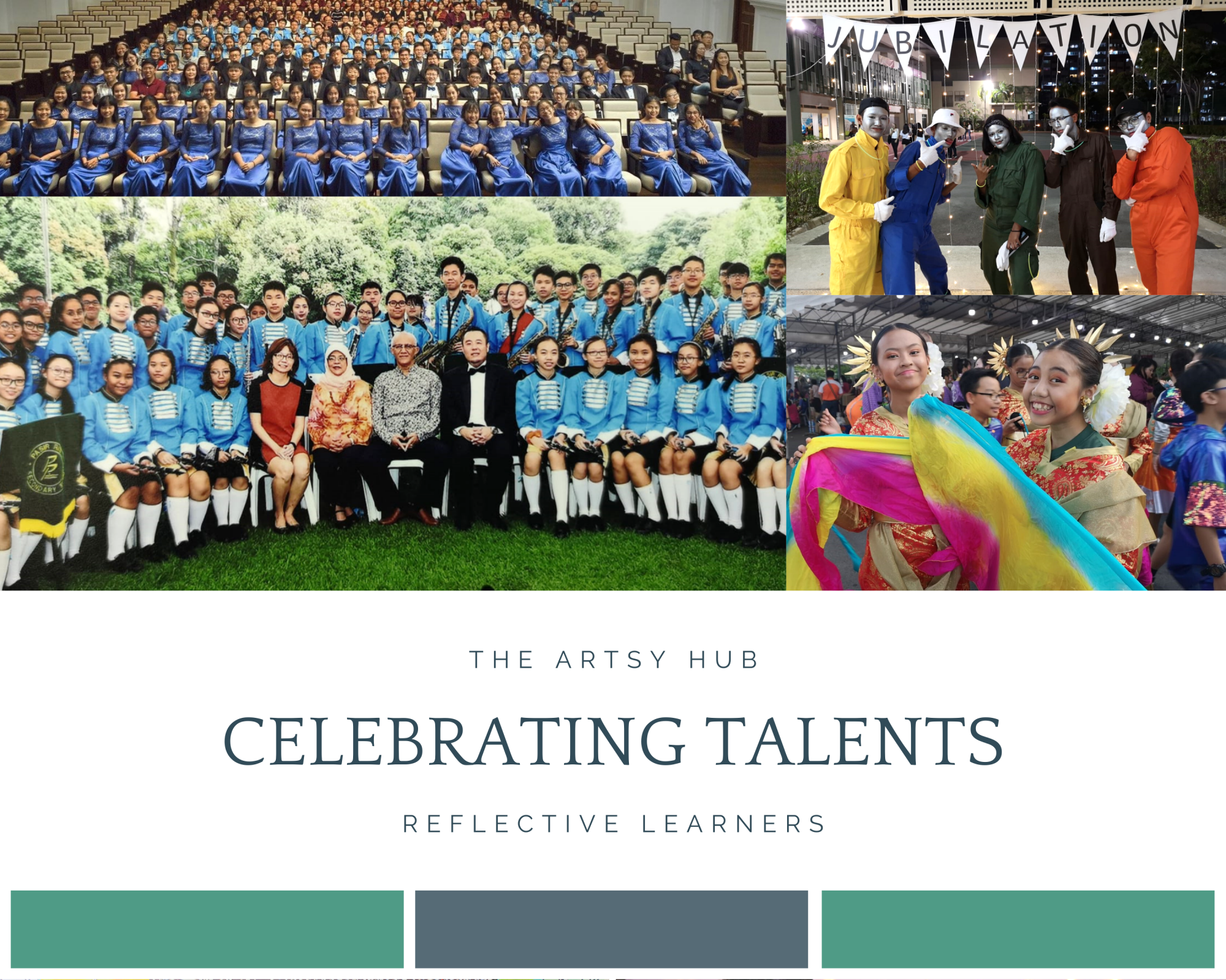 Collage of student performances including choir, marching band, mimes, and dancers with text "Celebrating Talents."